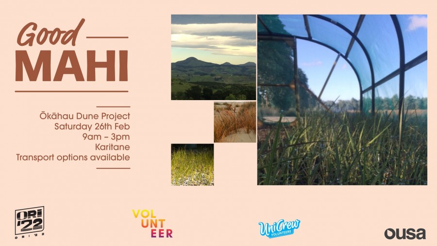 OUSA Orientation '22 Presents: Good Mahi - Okāhau Dune Project - CANCELLED